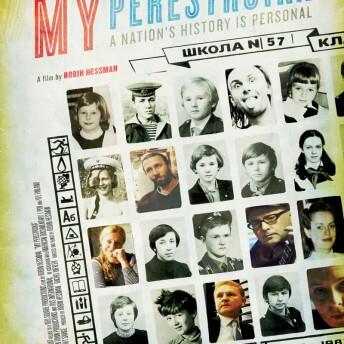 Poster from My Perestroika. The film's title is above four rows of portriats of various people, surrounded by film credits.