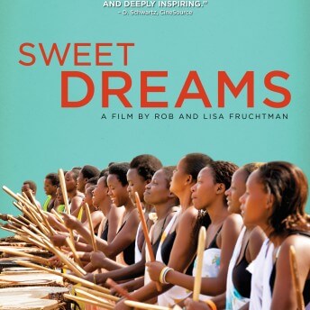 Graphic of the poster for Sweet Dreams. Starting in the bottom right hand corner, a line of women holding drumsticks, arms bent, mid drum-strike over stomach-height wooden drums stretches from the foreground into the background. The background is an artificial turqoise. All of the women are wearing black tank tops and a patterned one-shoulder wrap overtop.